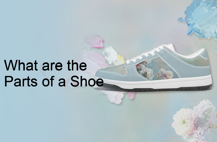 What are the Parts of a Shoe